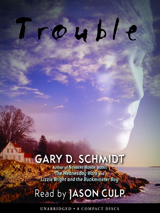 Title details for Trouble by Gary D. Schmidt - Available